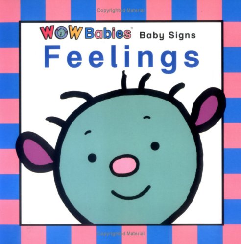 Wow Baby Signs Feelings